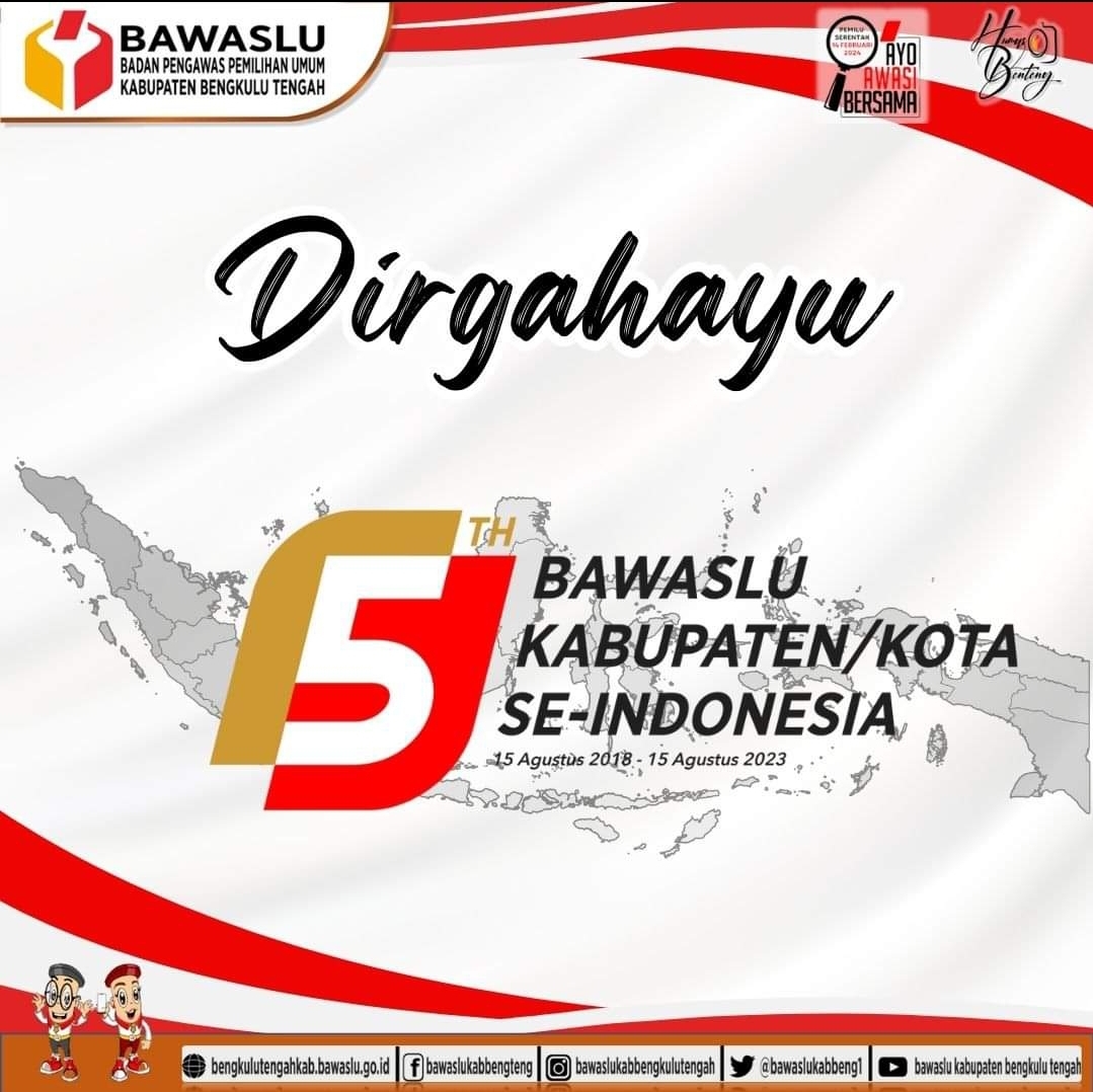 Dirgahayu Bawaslu Kab/kota